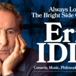 It’s Eric Idle…Nudge Nudge, Wink Wink