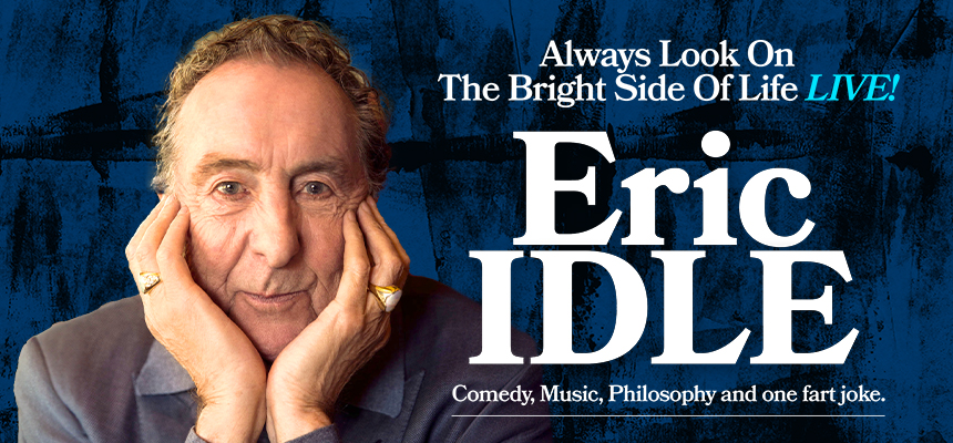 It’s Eric Idle…Nudge Nudge, Wink Wink