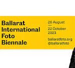 10th Annual Ballarat International Foto Biennale