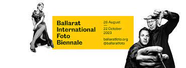 10th Annual Ballarat International Foto Biennale